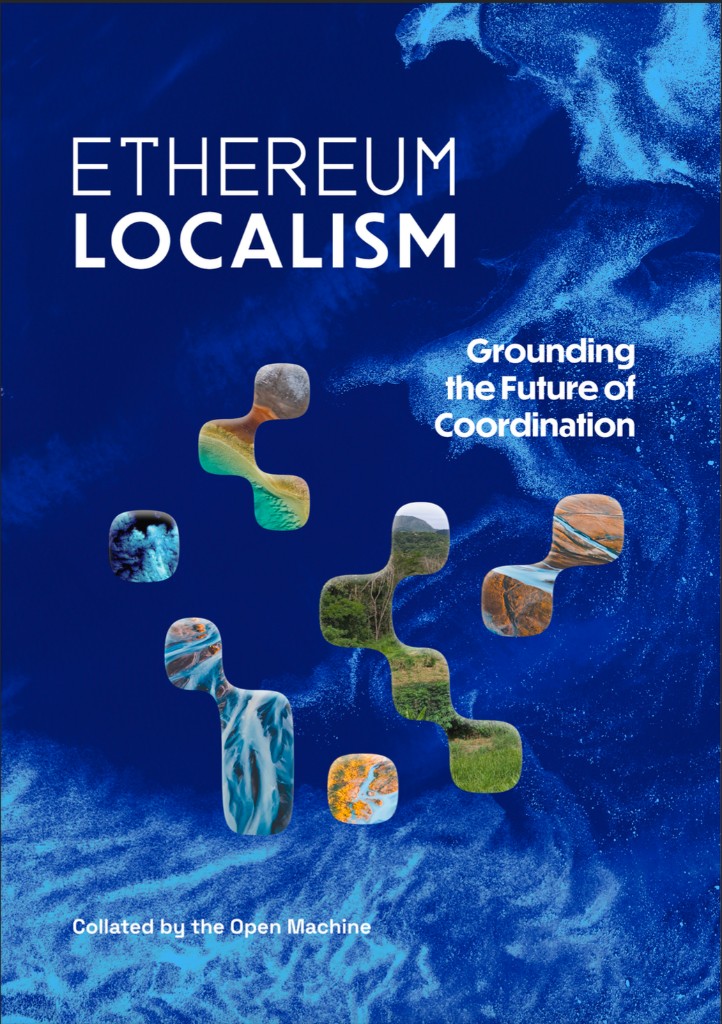 Ethereum Localism: Grounding the Future of Coordination - book cover